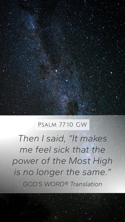 Psalm 77:10 GW Bible Verse Image