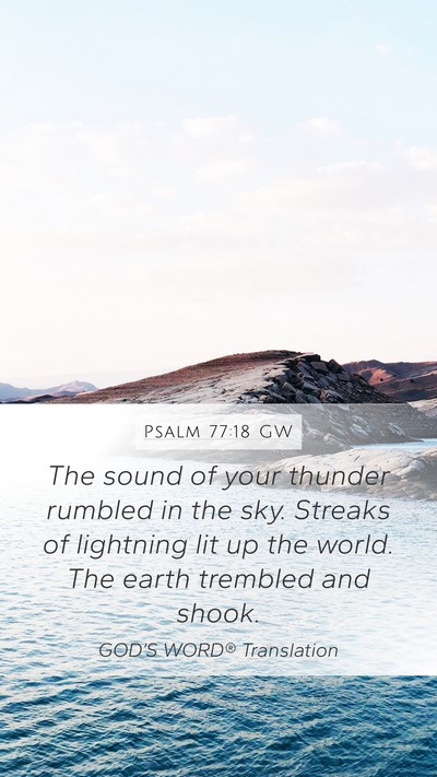 Psalm 77:18 GW Bible Verse Image