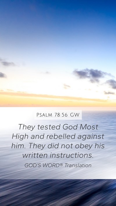 Psalm 78:56 GW Bible Verse Image