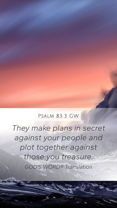 Psalm 83:3 GW Bible Verse Image