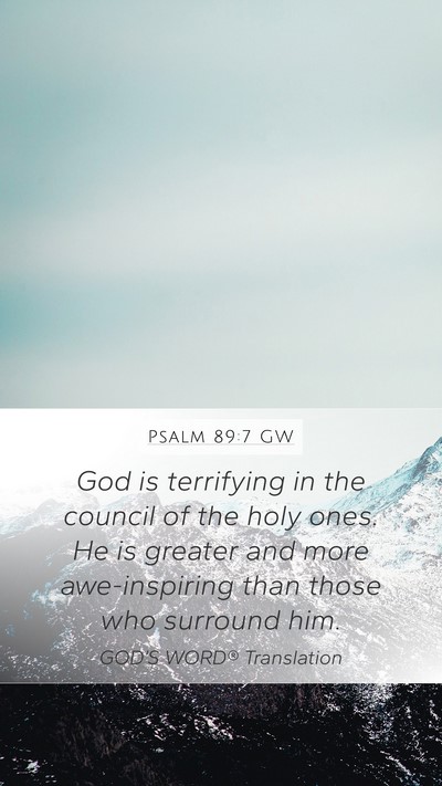 Psalm 89:7 GW Bible Verse Image