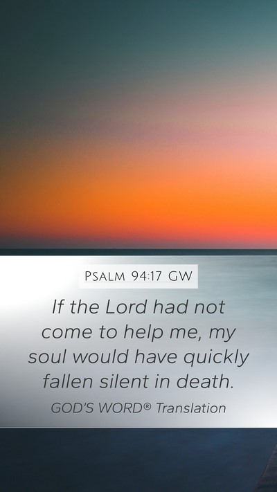 Psalm 94:17 GW Bible Verse Image