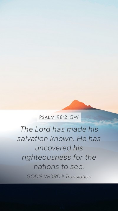 Psalm 98:2 GW Bible Verse Image