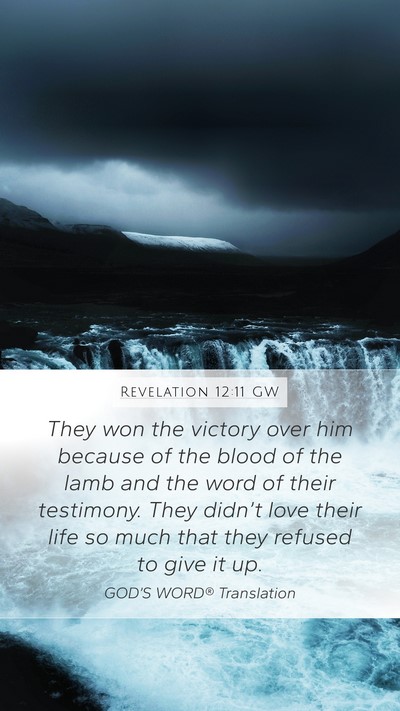 Revelation 12:11 GW Bible Verse Image