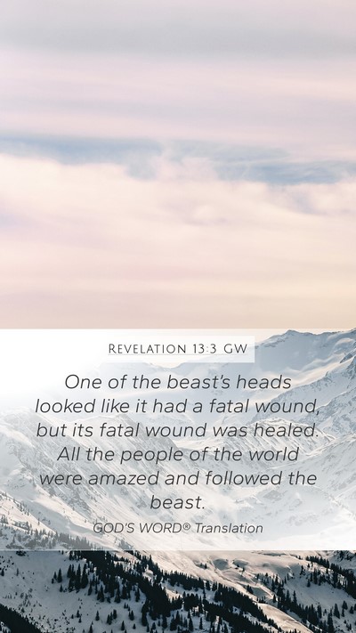 Revelation 13:3 GW Bible Verse Image