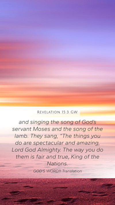 Revelation 15:3 GW Bible Verse Image