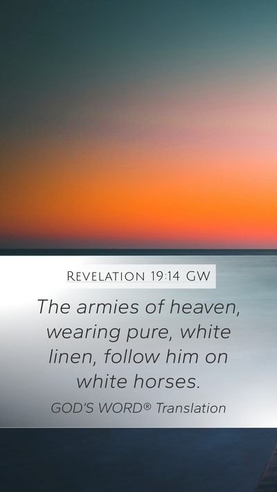 Revelation 19:14 GW Bible Verse Image