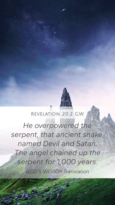 Revelation 20:2 GW Bible Verse Image
