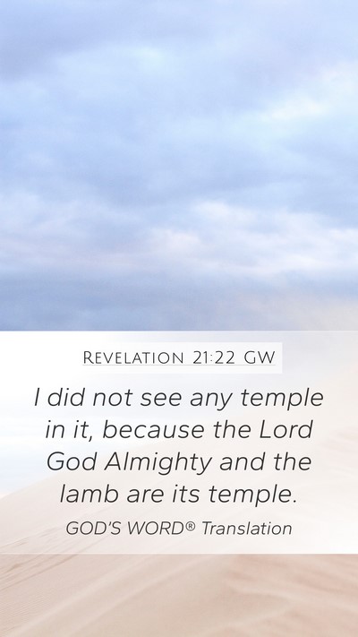 Revelation 21:22 GW Bible Verse Image
