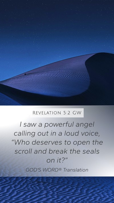 Revelation 5:2 GW Bible Verse Image