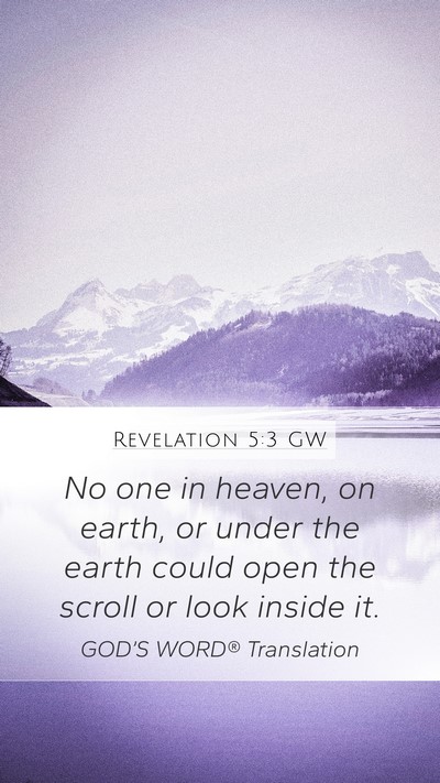 Revelation 5:3 GW Bible Verse Image