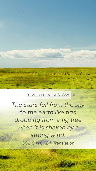 Revelation 6:13 GW Bible Verse Image