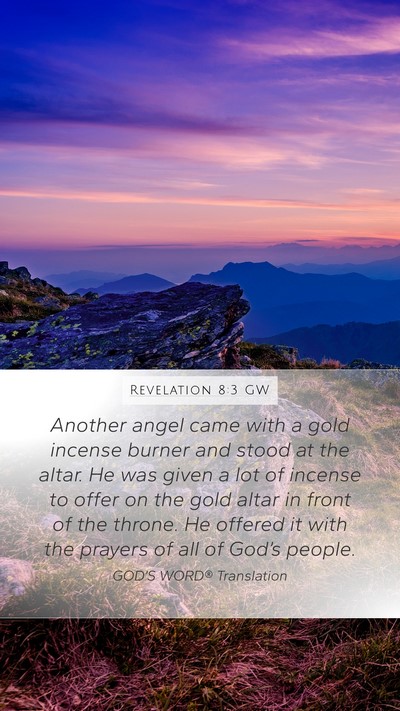 Revelation 8:3 GW Bible Verse Image
