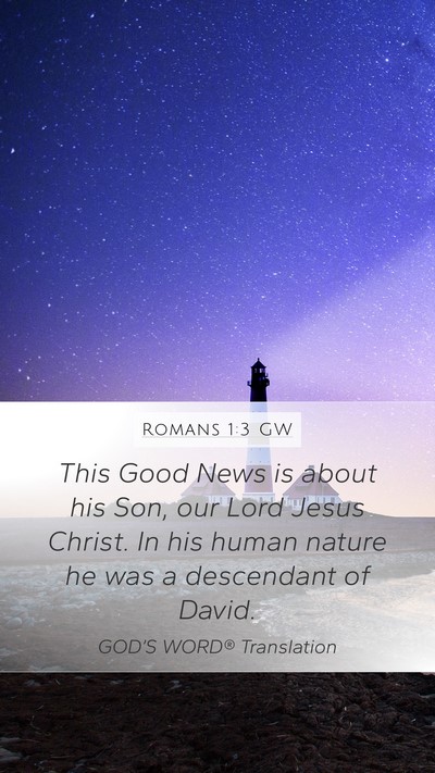 Romans 1:3 GW Bible Verse Image