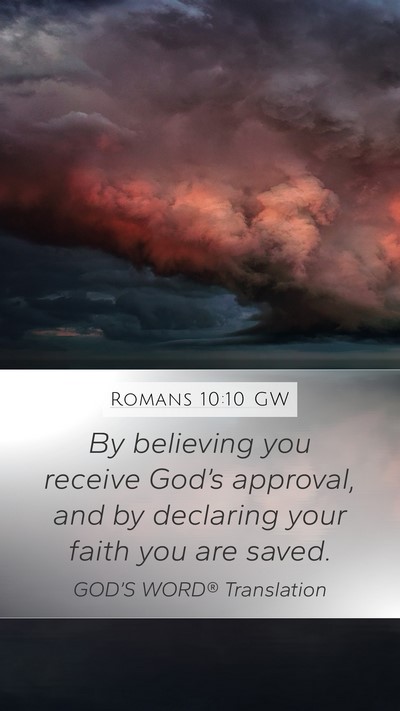 Romans 10:10 GW Bible Verse Image