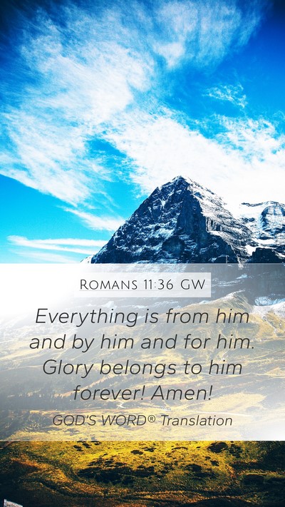 Romans 11:36 GW Bible Verse Image