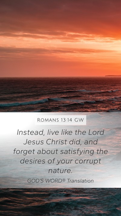 Romans 13:14 GW Bible Verse Image