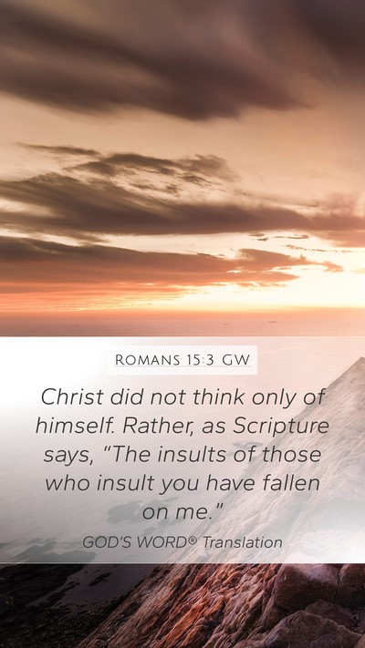 Romans 15:3 GW Bible Verse Image