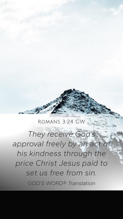 Romans 3:24 GW Bible Verse Image