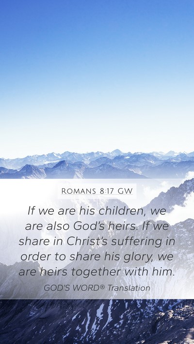 Romans 8:17 GW Bible Verse Image