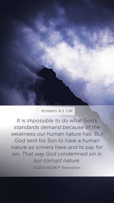 Romans 8:3 GW Bible Verse Image