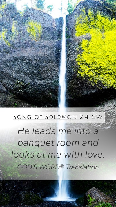 Song of Solomon 2:4 GW Bible Verse Image