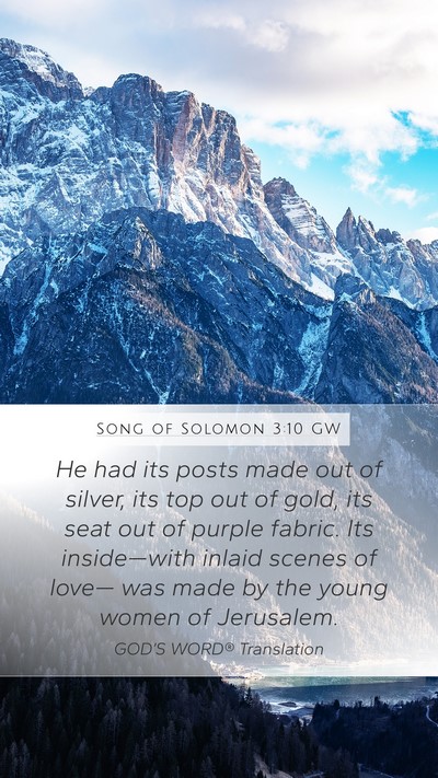 Song of Solomon 3:10 GW Bible Verse Image