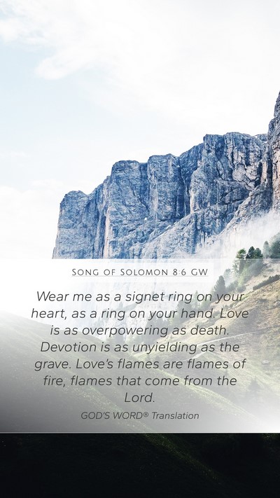 Song of Solomon 8:6 GW Bible Verse Image