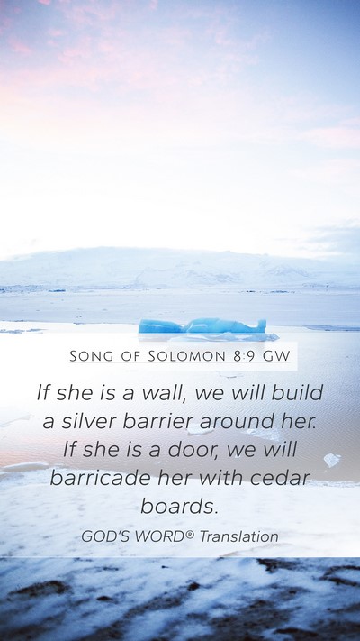 Song of Solomon 8:9 GW Bible Verse Image