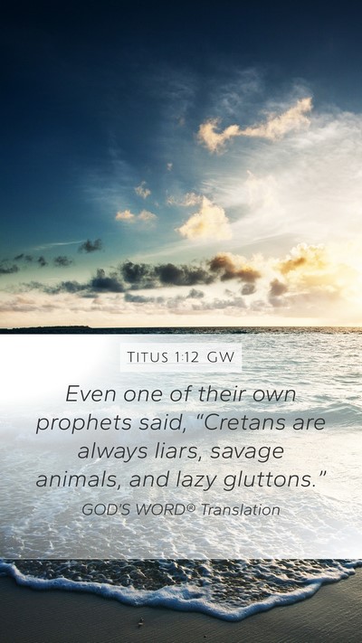Titus 1:12 GW Bible Verse Image