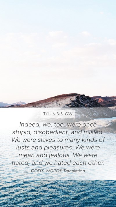 Titus 3:3 GW Bible Verse Image