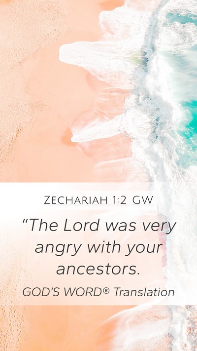 Zechariah 1:2 GW Bible Verse Image