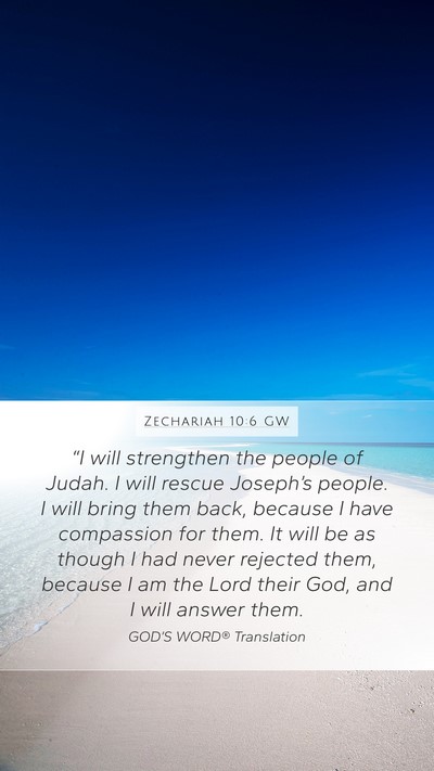 Zechariah 10:6 GW Bible Verse Image