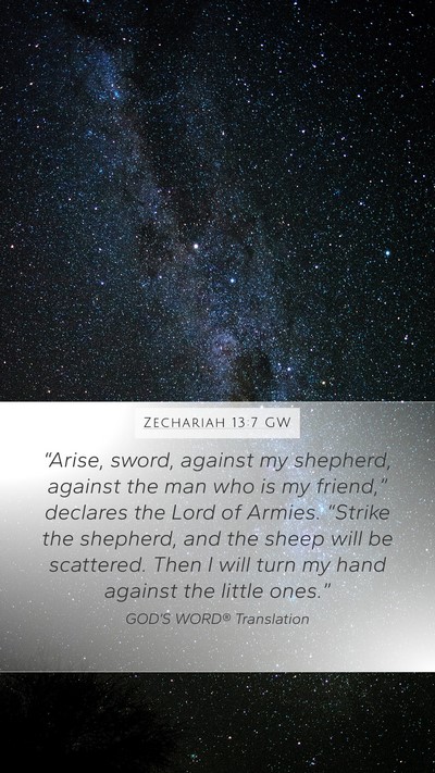 Zechariah 13:7 GW Bible Verse Image