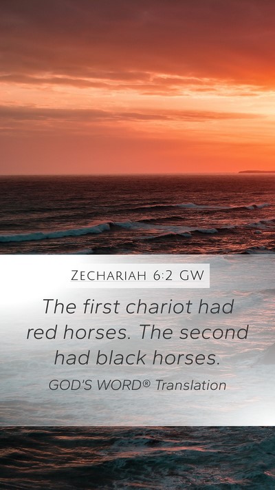 Zechariah 6:2 GW Bible Verse Image