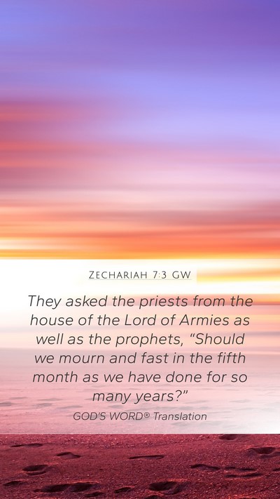 Zechariah 7:3 GW Bible Verse Image