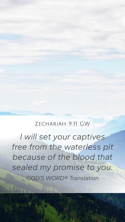 Zechariah 9:11 GW Bible Verse Image