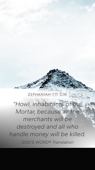 Zephaniah 1:11 GW Bible Verse Image