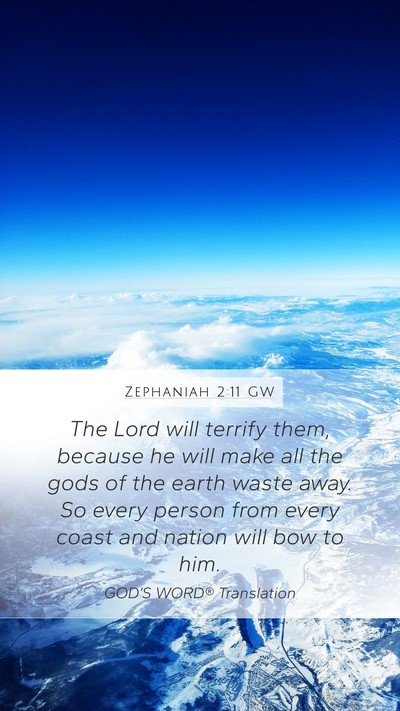 Zephaniah 2:11 GW Bible Verse Image